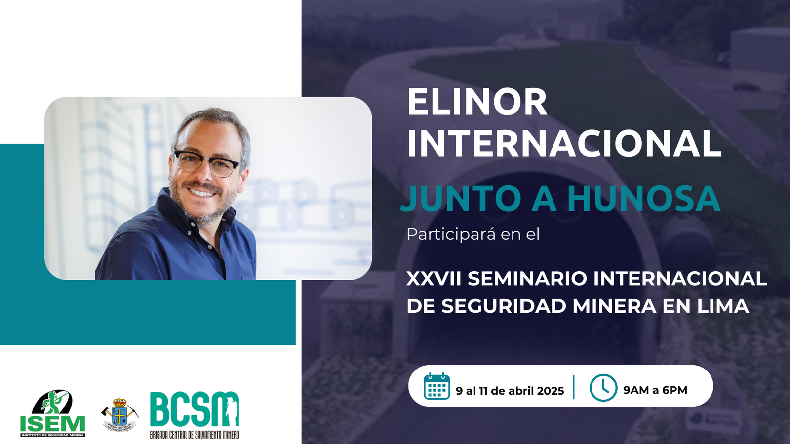 A Elinor Internacional e a HUNOSA reforçam a segurança mineira no Peru com sua participação destacada no XXVII Seminário Internacional de Segurança Mineira do ISEM 2025.