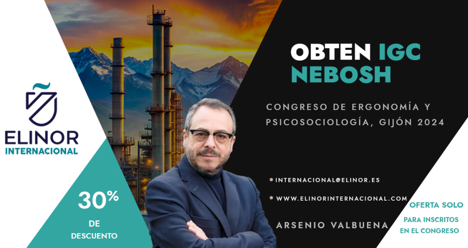 ELINOR PARTICIPA en el I4 Congreso Internacional y I8 Nacional de Ergonomía y Psicosociología